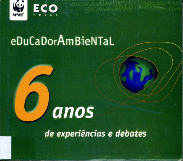 Educador ambiental, 6 anos de experiências 